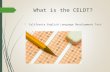 What is the CELDT?