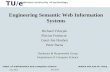 Engineering Semantic Web Information Systems