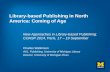 Library-based Publishing in North America: Coming of Age