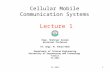 Cellular Mobile Communication Systems Lecture 1