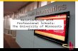 Relationships with Professional Schools:  The University of Minnesota Experience