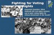 Fighting for Voting Rights