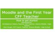 Moodle and the First Year CFF Teacher