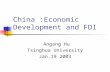 China :Economic Development and FDI