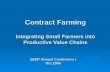Contract Farming Integrating Small Farmers into Productive Value Chains
