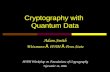 Cryptography with  Quantum Data