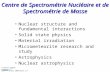 Centre de Spectrométrie Nucléaire et de Spectrométrie de Masse