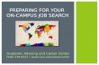 Preparing for Your  On-Campus Job Search