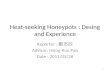 Heat-seeking Honeypots : Desing and Experience