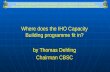 Where does the IHO Capacity Building  programme  fit in? by Thomas  Dehling Chairman CBSC