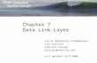 Chapter 7 Data Link Layer