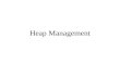 Heap Management