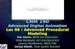 CNM 190 Advanced Digital Animation Lec 06 : Advanced Procedural Modeling