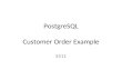 PostgreSQL Customer Order Example