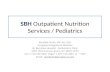 SBH  Outpatient Nutrition Services / Pediatrics