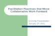 Facilitation Practices that Move Collaborative Work Forward