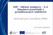 IOP - Oblast podpory – 5.2 Zlepšení prostředí v problémových sídlištích Seminář pro manažery IPRM