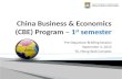China Business & Economics (CBE) Program –  1 st  semester