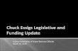 Chuck  Essigs  Legislative and Funding Update