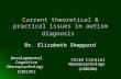 Current theoretical & practical issues in autism diagnosis