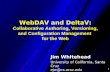 WebDAV and DeltaV: Collaborative Authoring, Versioning, and Configuration Management  for the Web