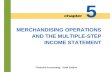 MERCHANDISING OPERATIONS AND THE MULTIPLE-STEP INCOME STATEMENT