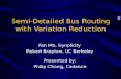 Semi-Detailed Bus Routing with Variation Reduction