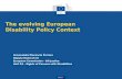 The evolving European   Disability Policy Context