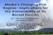 Alaska’s Changing Fire Regime –Implications for the Vulnerability of its Boreal Forests