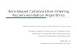 Item-Based Collaborative Filtering Recommendation Algorithms