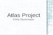 Atlas Project Emily Stuckmayer