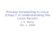 Process Scheduling in Linux (Chap.7 in Understanding the Linux Kernel)