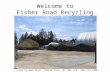 Welcome to Fisher Road Recycling