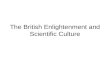 The British Enlightenment and Scientific Culture