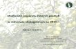 Możliwość wsparcia dobrych praktyk w rolnictwie ekologicznym po 2013 r. Falenty, 7- 8.12.2011 r.