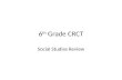 6 th  Grade CRCT
