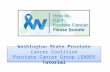 Washington State Prostate Cancer Coalition Prostate Cancer Group LEADER Tutorial
