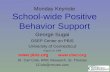 Monday Keynote School-wide Positive Behavior Support