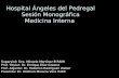 Hospital Ángeles del Pedregal Sesión Monográfica Medicina Interna