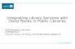 Integrating Library Services with Daisy Books in Public Libraries Geert Ruebens, director