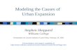 Modeling the Causes of  Urban Expansion