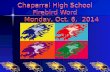 Chaparral High School Firebird Word  Monday, Oct. 6,  2014