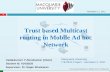 Trust based Multicast routing in Mobile Ad hoc Network
