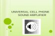 Universal Cell Phone     Sound Amplifier