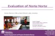 Evaluation of  Norta  Norta