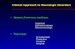 Clinical Approach to Neurologic Disorders