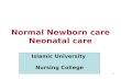 Normal Newborn care Neonatal care