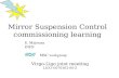 Mirror Suspension Control commissioning learning