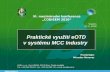 Praktické využití eOTD v systému MCC Industry