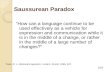 Saussurean  Paradox